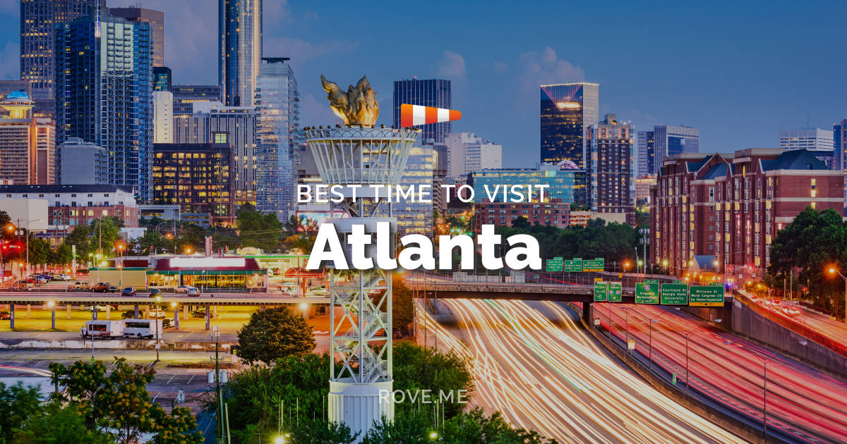 Mejor época para visitar Atlanta 2024 clima y 55 Cosas para hacer