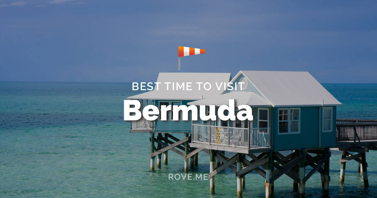 Best Time To Visit Bermuda 2024 Weather & Things to Do