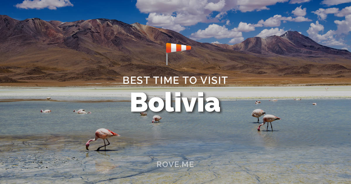 cheapest time to visit bolivia