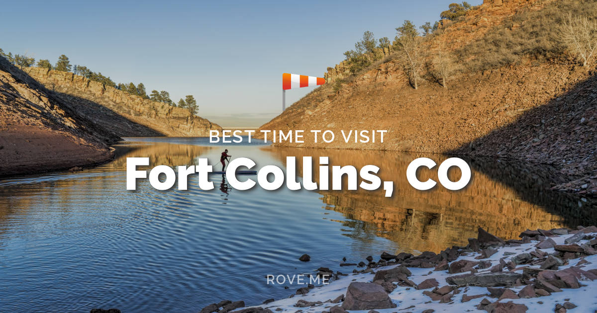 Best Time To Visit Fort Collins CO 2024 Weather 22 Things To Do   Best Time To Visit Fort Collins 