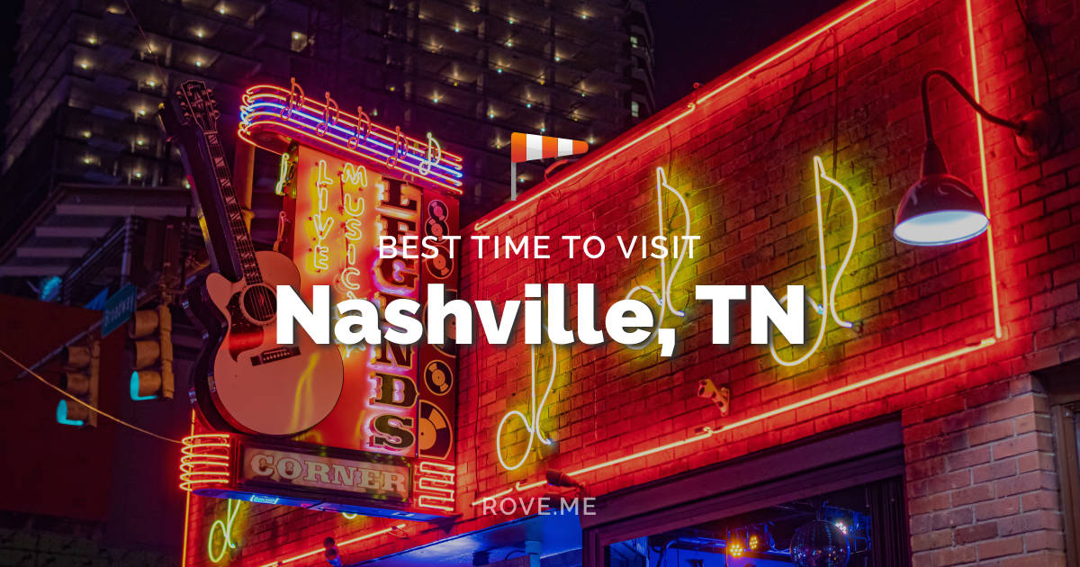 Quando andare Nashville, TN 2024 Meteo e 26 Cose da fare e vedere