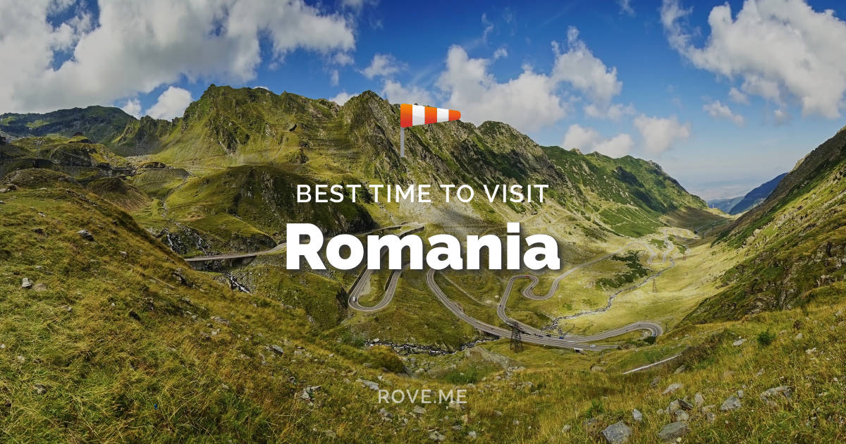 Best Time To Visit Romania 2024 Weather & 52 Things to Do