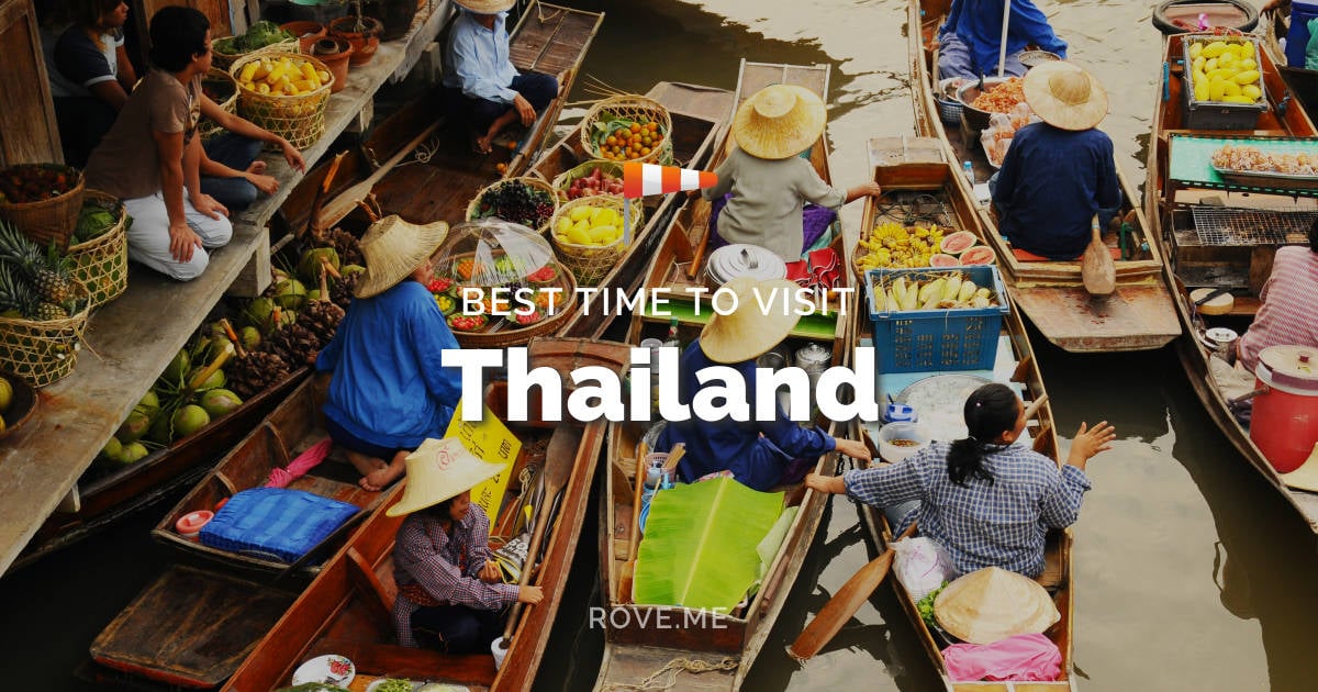 Best Time To Visit Thailand 2024 Weather And 73 Things To Do 7927