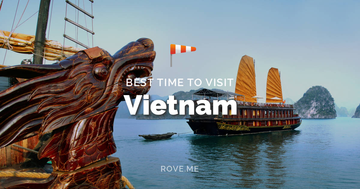 best time to visit vietnam 2022